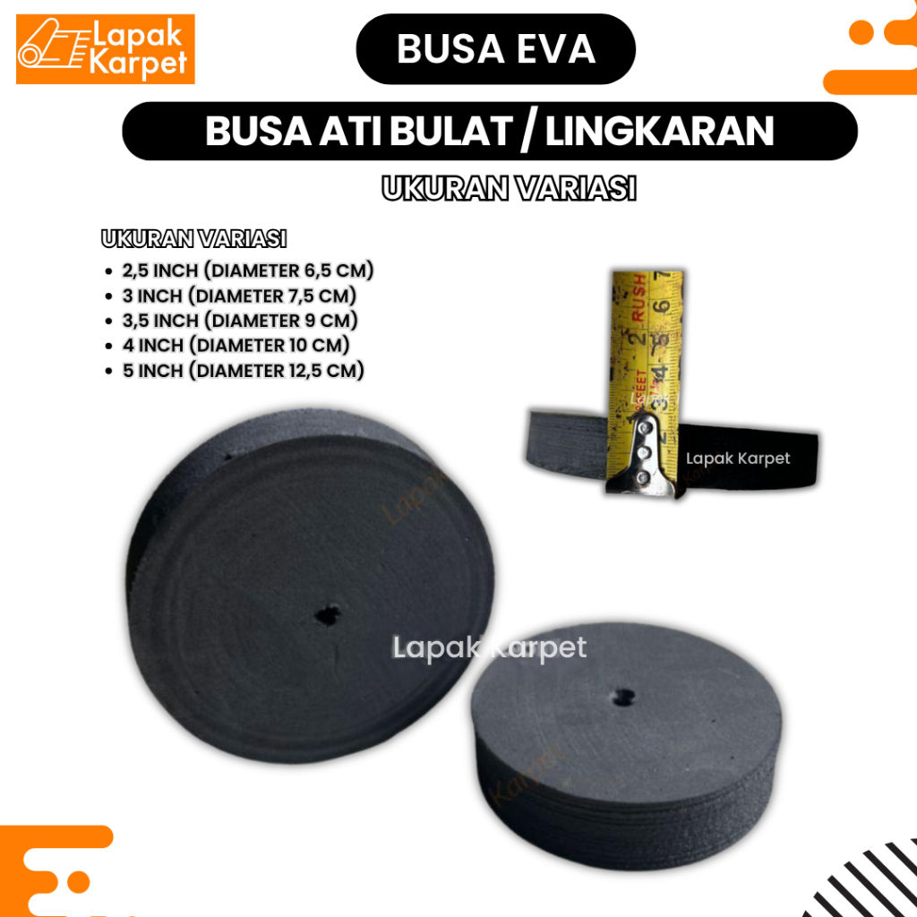 Busa Eva / Busa Ati / Eva Foam Bulat / Lingkaran / Busa Eva Serbaguna / Busa Ati Multifungsi / EVA f