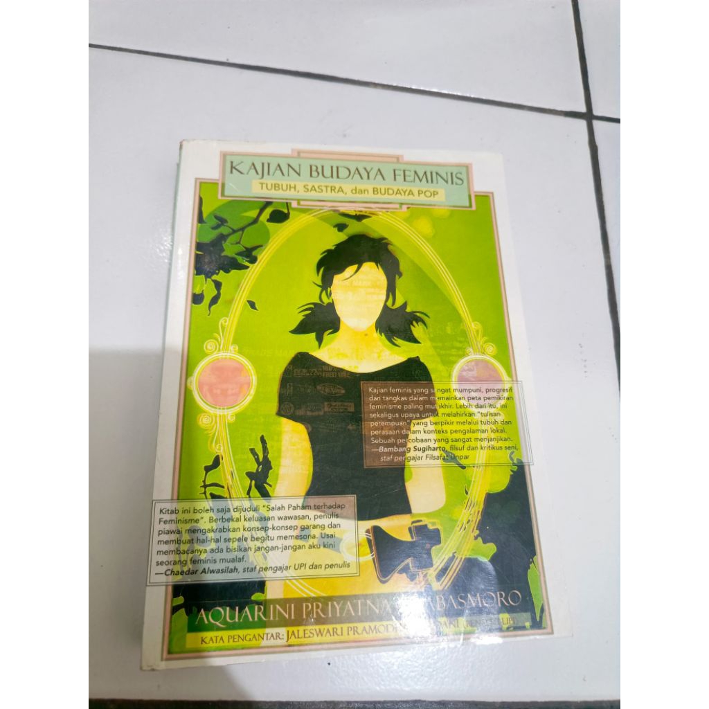 KAJIAN BUDAYA FEMINIS
TUBUH, SASTRA, dan BUDAYA POP