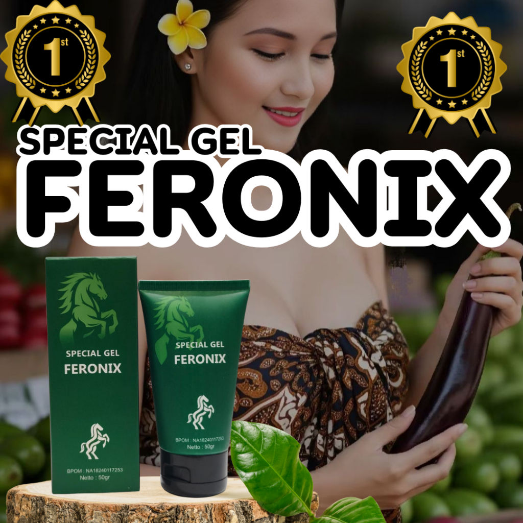 TOP 1 - Feronix Gel obat pembesar pennis100% ampuh permanen original bpom