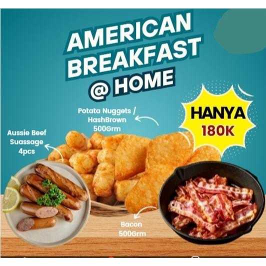 Paket HEMAT American Breakfast (Aussie Beef Sausage+Bacon500gr+McCain500gr)