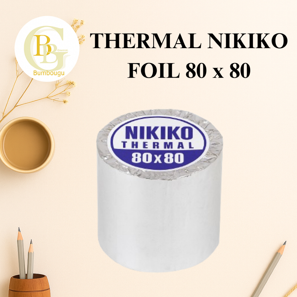 GROSSIR THERMAL 80 x 80 / KERTAS THERMAL 80 x 80 / KERTAS THERMAL NIKIKO / KERTAS THERMAL SARUNG FOI