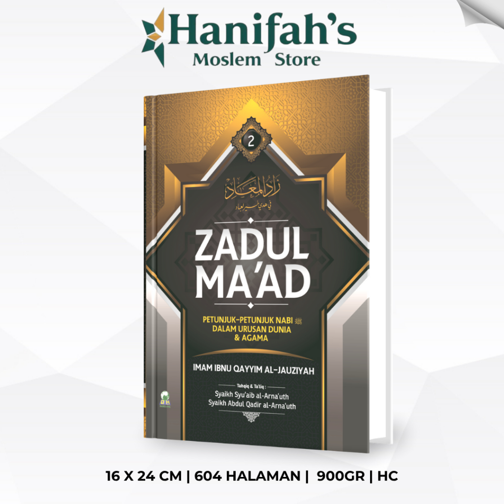 Zadul Maad Jilid 2 | Zaadul Maad | Zadul Ma Ad | Zadul Ma'ad | Darul Haq Buku Sunnah | Petunjuk Nabi