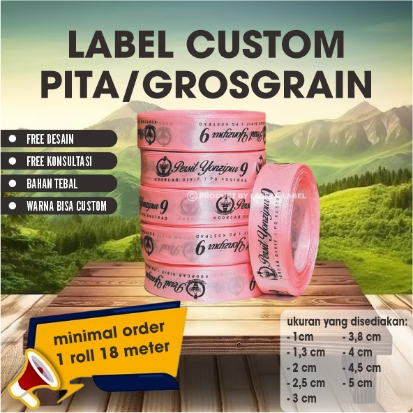 Label Custom/Sattin Pita/grosgrain/1 roll 18 meter/warna dasar bebas