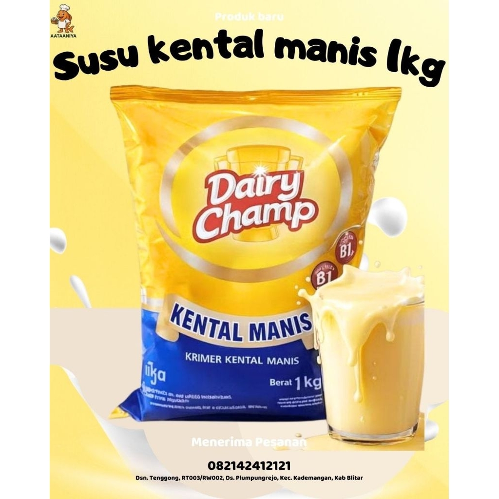 1KG DAIRY CHAMP SUSU KENTAL MANIS / KRIMER KENTAL MANIS