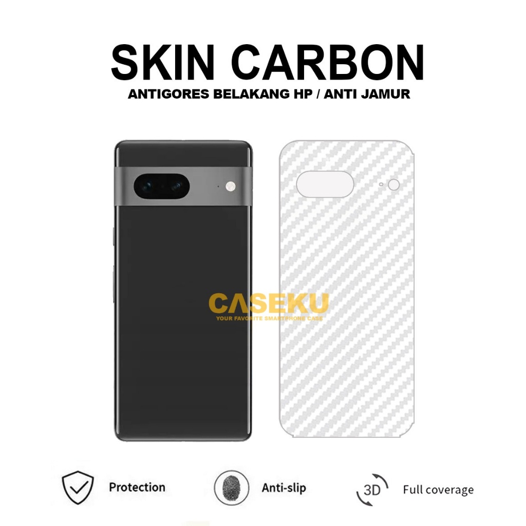 Google Pixel 7 Google Pixel 7A Google Pixel 7 Pro Skin Carbon Garskin Anti Gores Belakang Google Pix