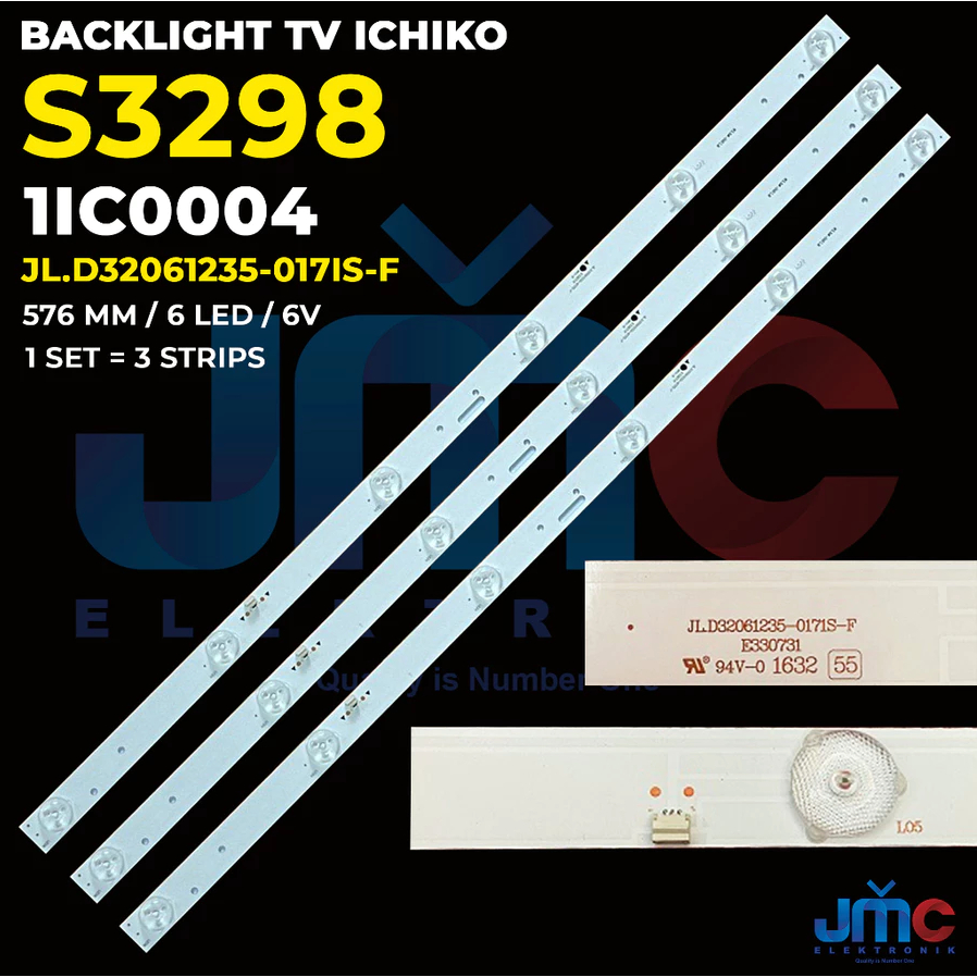 BACKLIGHT TV LED ICHIKO 32 INCH S3298 3298 3 STRIP 6K 6V