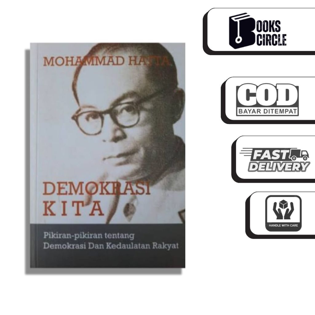 MUHAMMAD HATTA DEMOKRASI KITA