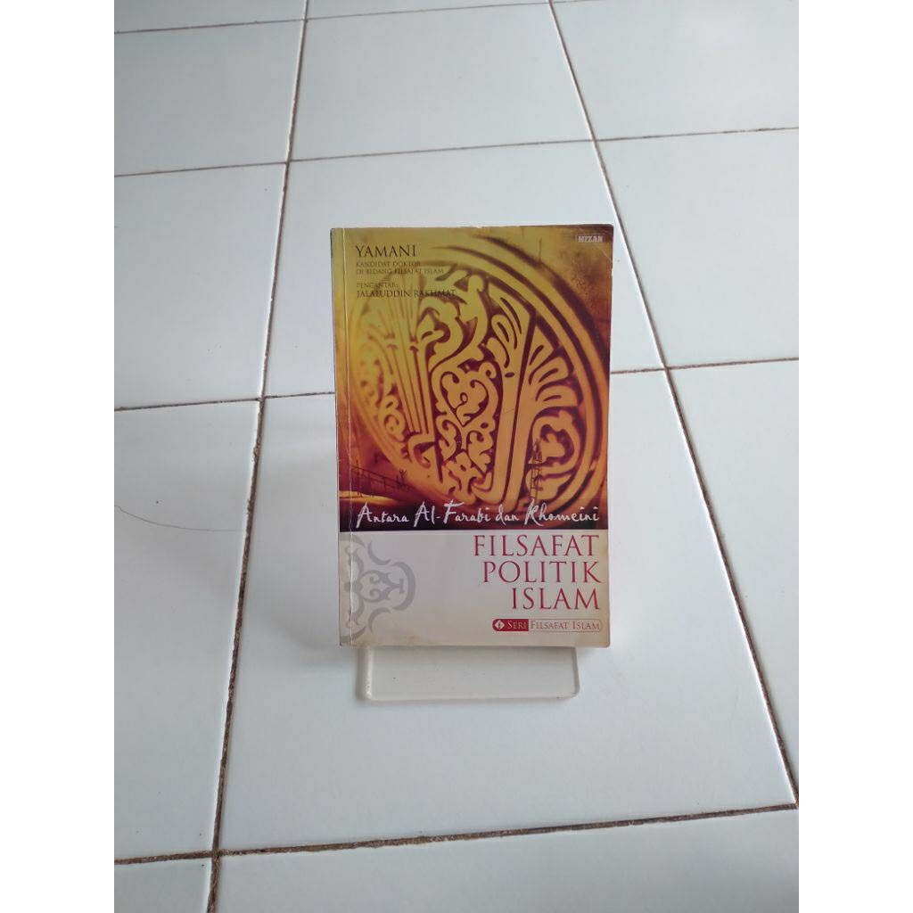 yamani antara al-farabi dan khomeini filsafat politik islam