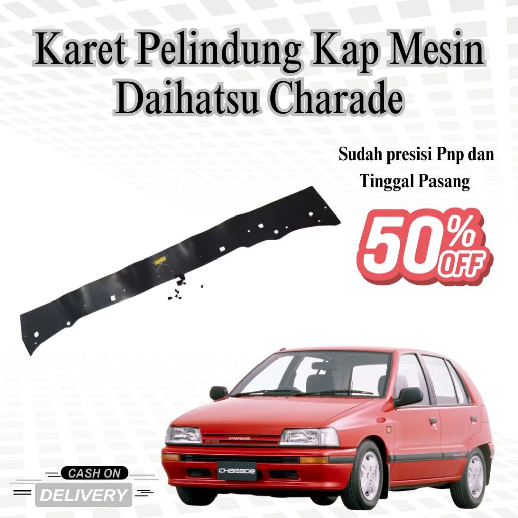 Karet Pelindung Kap Mesin Daihatsu Charade | Karet Peredam Kap Mesin Charade | Sparepart Karet Body