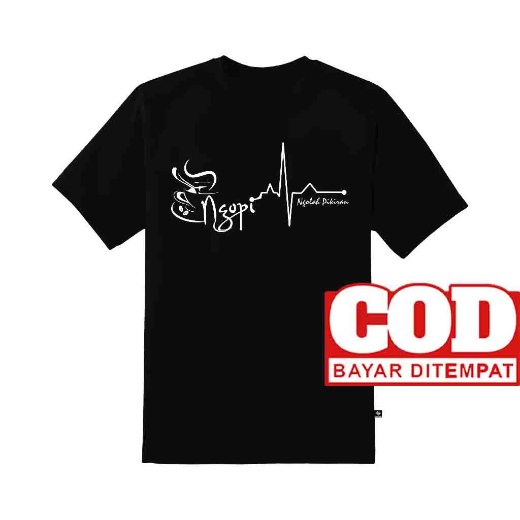 Kaos Ngopi Ngolah Pikiran Tukang Ngopi
