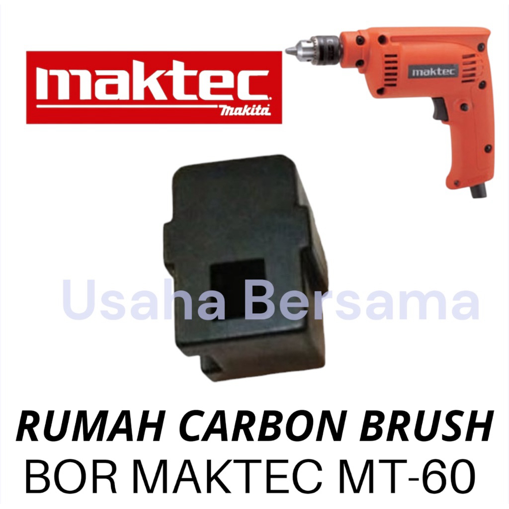 RUMAH CARBON BRUSH MT60 BOR MAKTEC MT 60 RUMAH CB MT60 RUMAH ARANG BOR MAKTEC RUMAH BROSTEL MAKTEC B