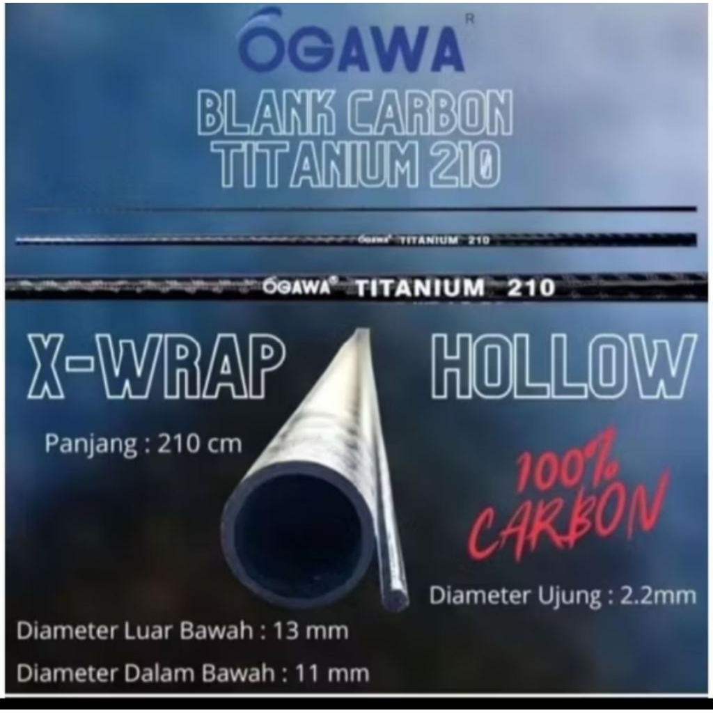 Bahan Joran Blank Karbon X Wrapping Ogawa Titanium 210 /12-25lbs
