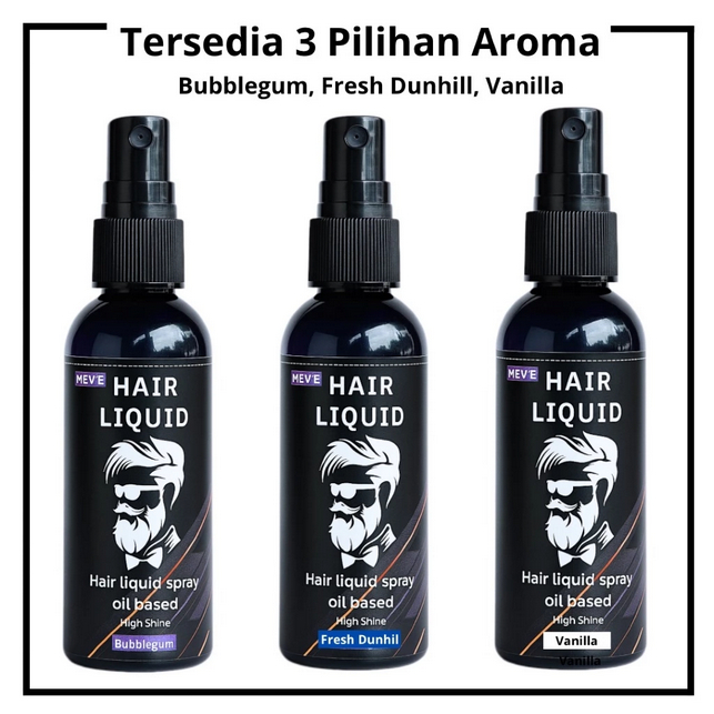 Minyak Rambut Pria MEV’E | Hair Liquid Oil Based | Pomade Spray Pria Pomade Cair