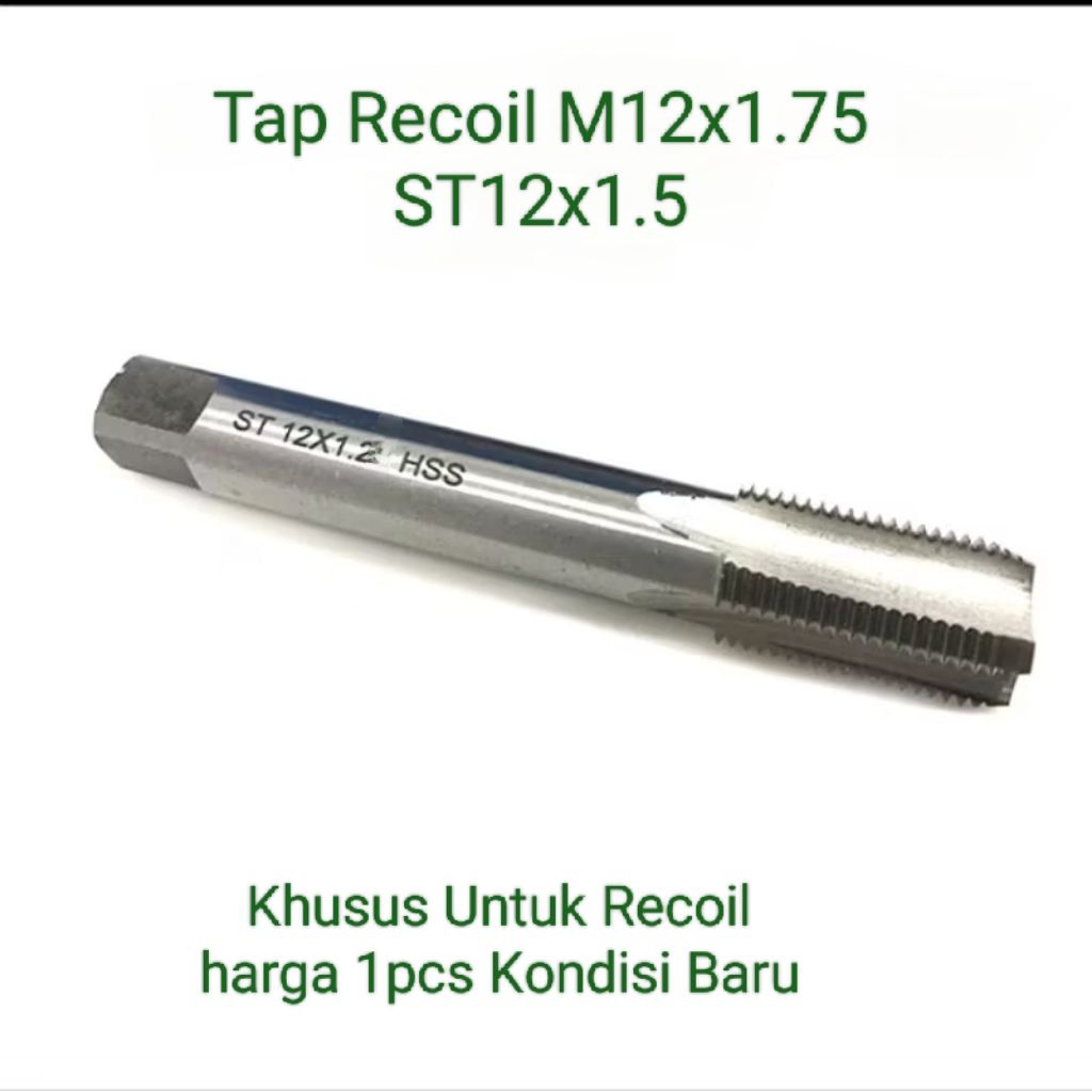 tap recoil m12x1.75 tap recoil ST12x1.75 tap khusus recoil baut oli motor