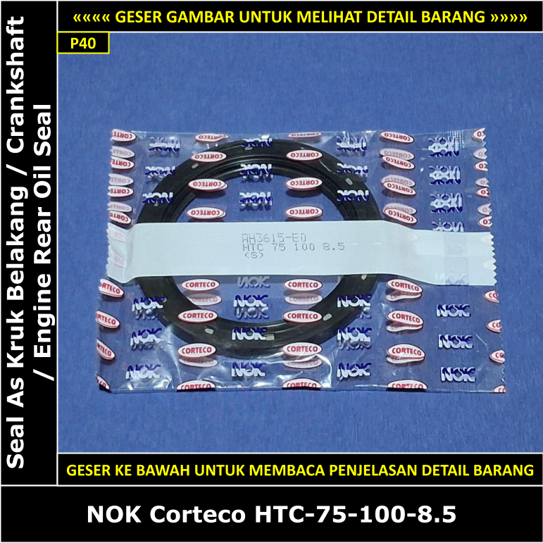 Seal As Kruk Belakang Toyota Starlet Kotak 1000 cc 1E EP70 1984-1989 NOK Corteco HTC-75-100-8.5 Cran