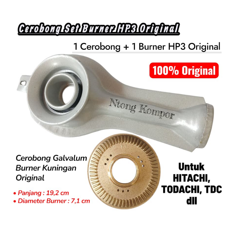 1 SET CEROBONG + BURNER KUNINGAN ORIGINAL ASLI HP3 KOMPOR GAS TODACHI HITACHI TDC HOCK