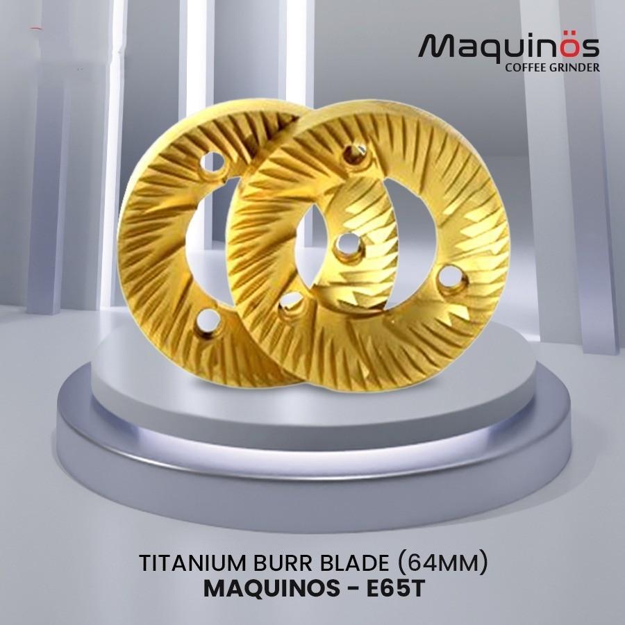 Burr Titanium Maquinos E65T