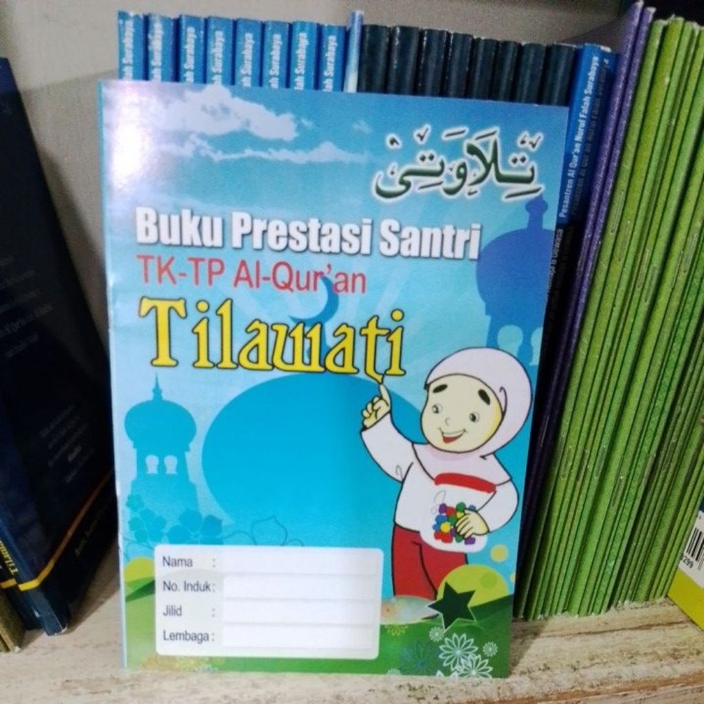 buku prestasi santri tingkat tilawati
