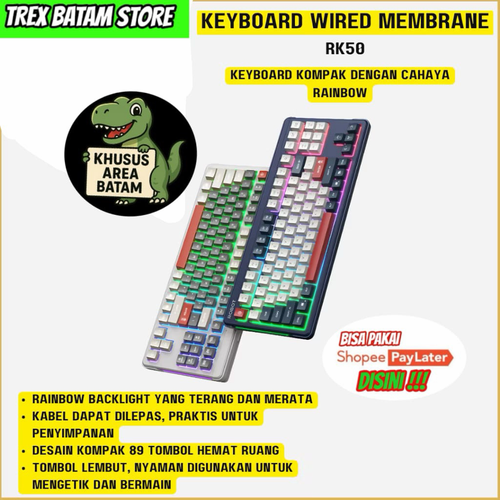 ROBOT RK50 MEMBRANE WIRED KEYBOARD RAINBOW BACKLIT 89 KEY PBT KEYCAPS GARANSI - BATAM