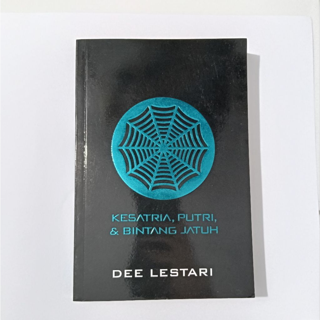 Supernova: Kesatria, Putri, & Bintang Jatuh - Dee Lestari [second hand, ori]