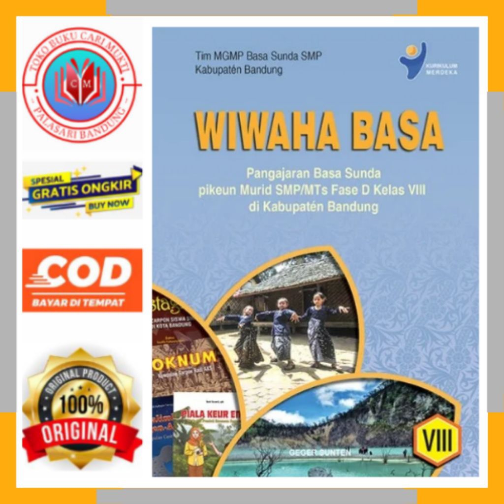 GEGER SUNTEN BUKU WIWAHA BASA PANGAJARAN BASA SUNDA PIKEUN MURID SMP/MTS KELAS 8 KURIKULUM MERDEKA B