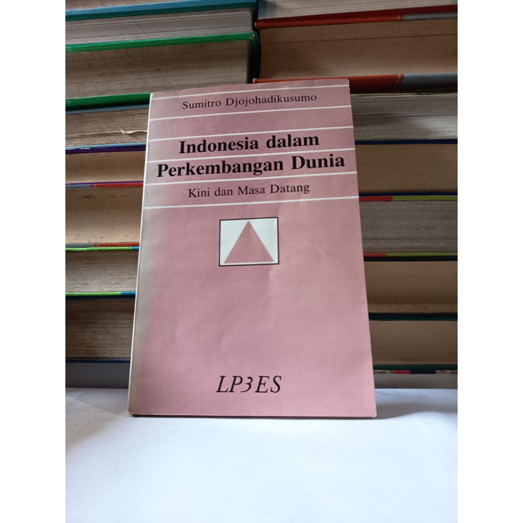 INDONESIA DALAM PERKEMBANGAN DUNIA - SUMITRO