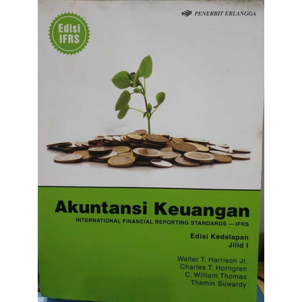 ORIGINAL AKUNTANSI KEUANGAN JILID 1 EDISI 8 - WALTER T. HARRISON JR ERLANGGA