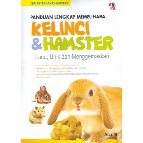 PANDUAN LENGKAP MEMELIHARA KELINCI DAN HAMSTER