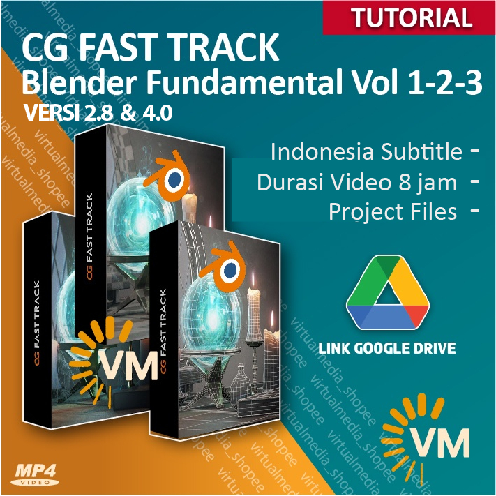 CG FAST TRACK – BLENDER FUNDAMENTALS VOL 1 2 3  DASAR TUTORIAL MAHIR BELAJAR BLENDER 4 3D