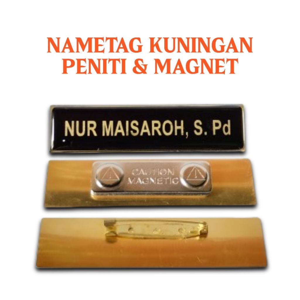Name Tag / Nama Dada Kuningan Peniti dan Magnet