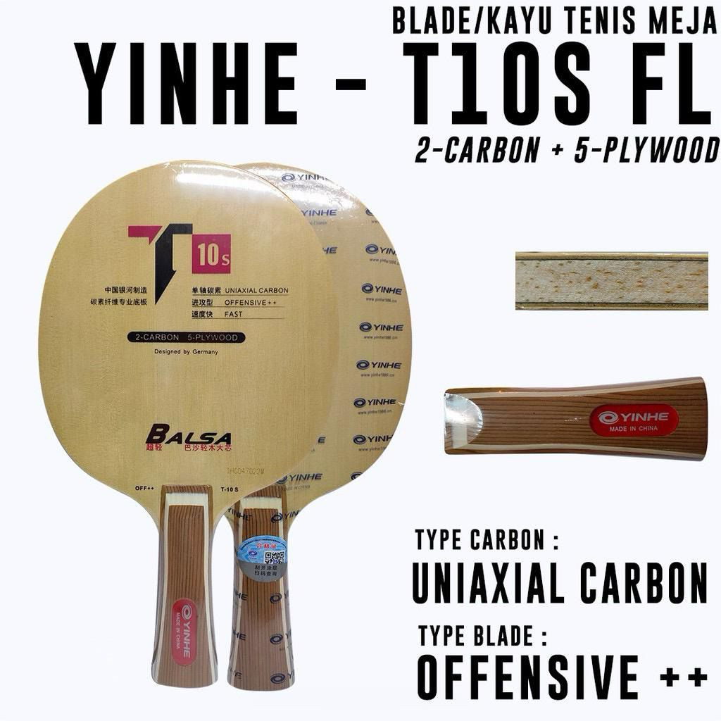 Kayu Bet Pingpong Tenis Meja YINHE T10S BALSA UNIAXIAL CARBON Original
