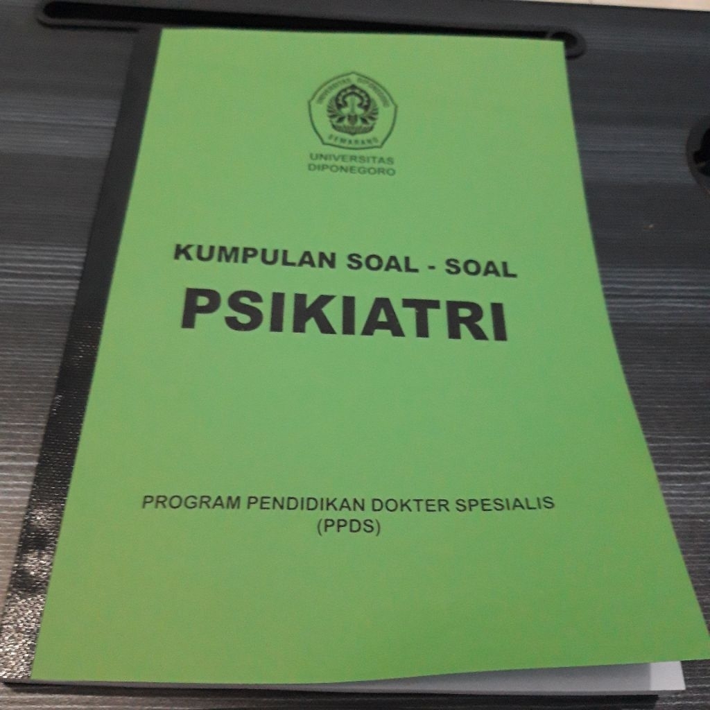 Soal PPDS Psikiatri Undip