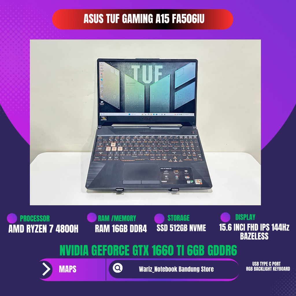 ASUS TUF GAMING A15 FA506IU RYZEN 7 4800H GTX 1660 Ti RAM 16GB SSD 512GB 144Hz MULUS MURAH