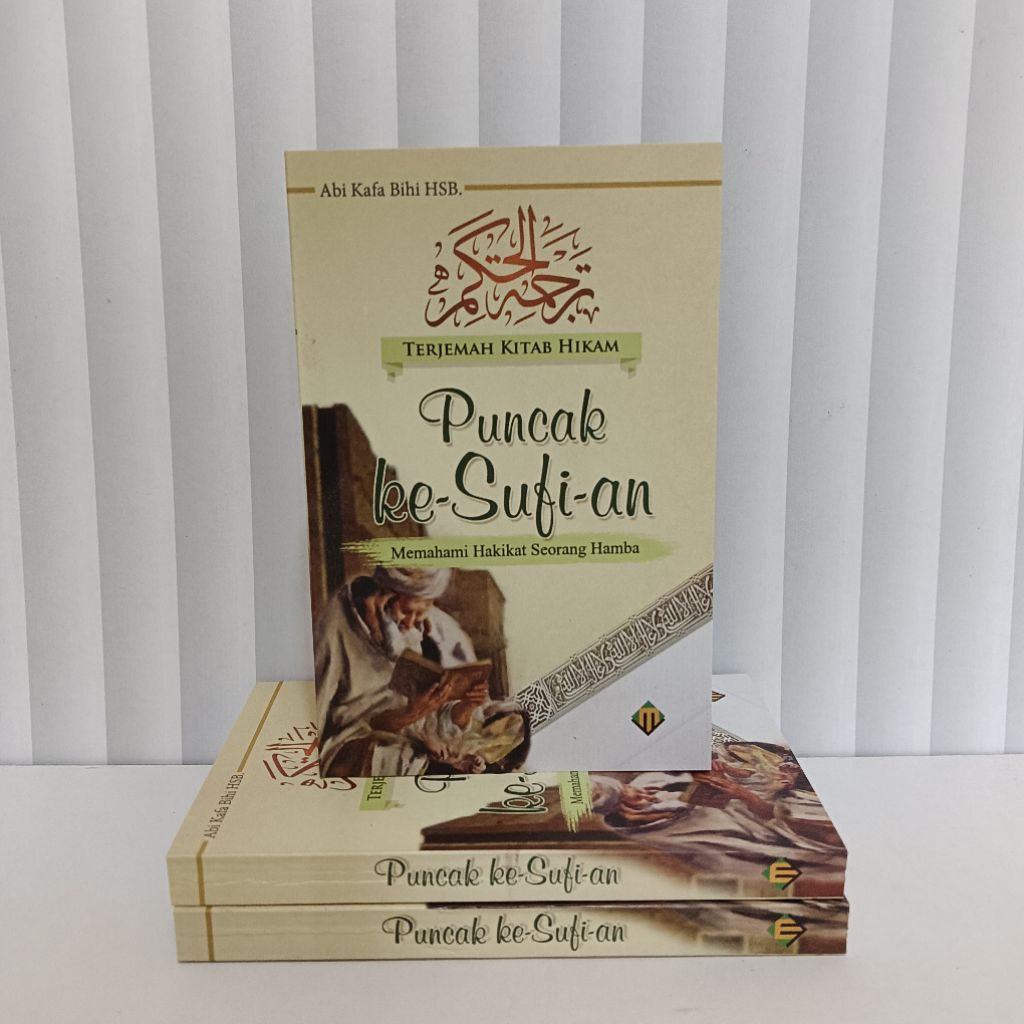 Terjemah kitab Hikam // Puncak Kesufian Memahami hakikat seorang hamba