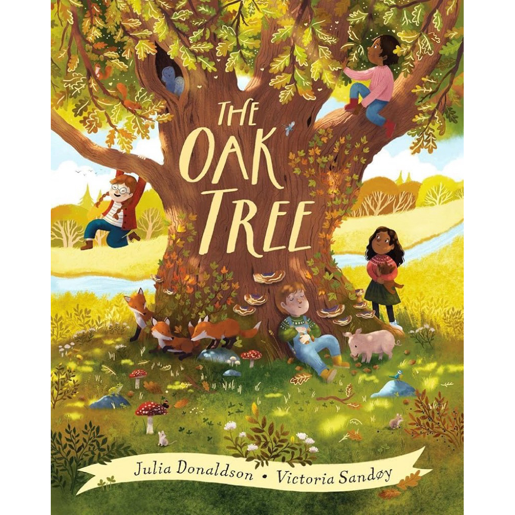 The Oak Tree - Hardcover Julia Donaldson