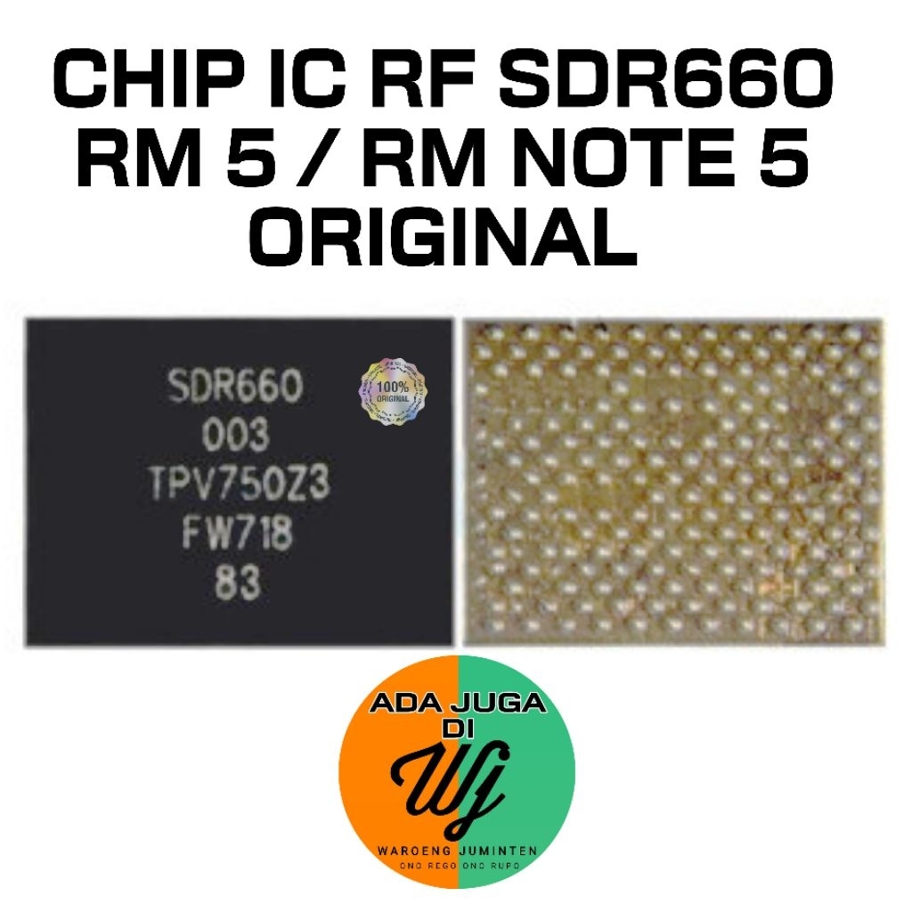CHIP IC RF SDR660 / IC SINYAL REDMI 5 / REDMI NOTE 5 ORIGINAL