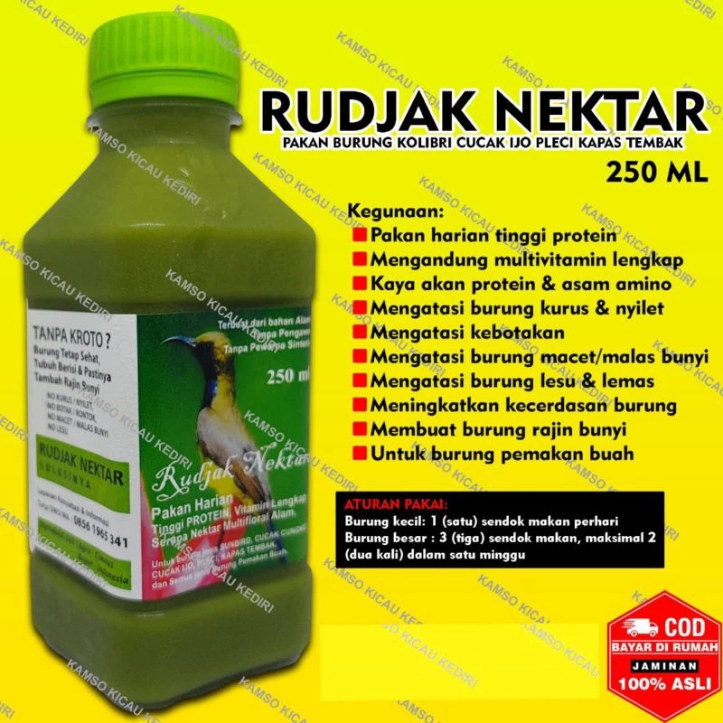 RUJAK NEKTAR + RUJAK NEKTAR BESAR + NEKTAR SOGON KONIN + NEKTAR BURUNG + VITAMIN SOGON +
