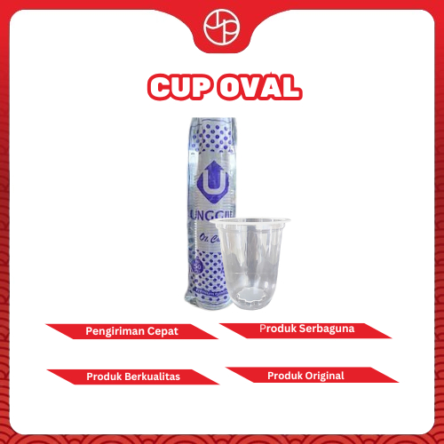 (BUY 2 GET 1 SEDOTAN) UP Gelas Cup Oval Bening Transparan Tebal dan Tidak Mudah Bocor Berbagai Ukura