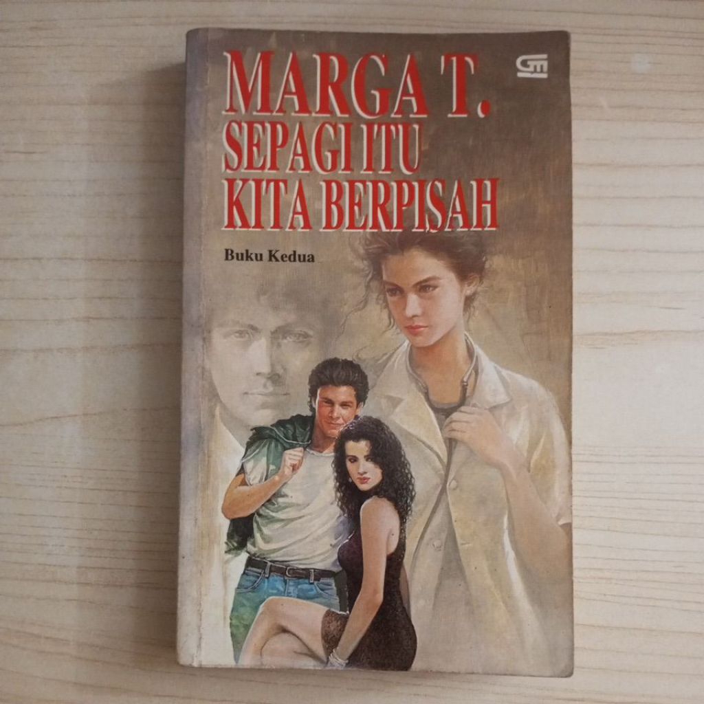 NOVEL SEPAGI ITU KITA BERPISAH BUKU KEDUA OLEH MARGA T