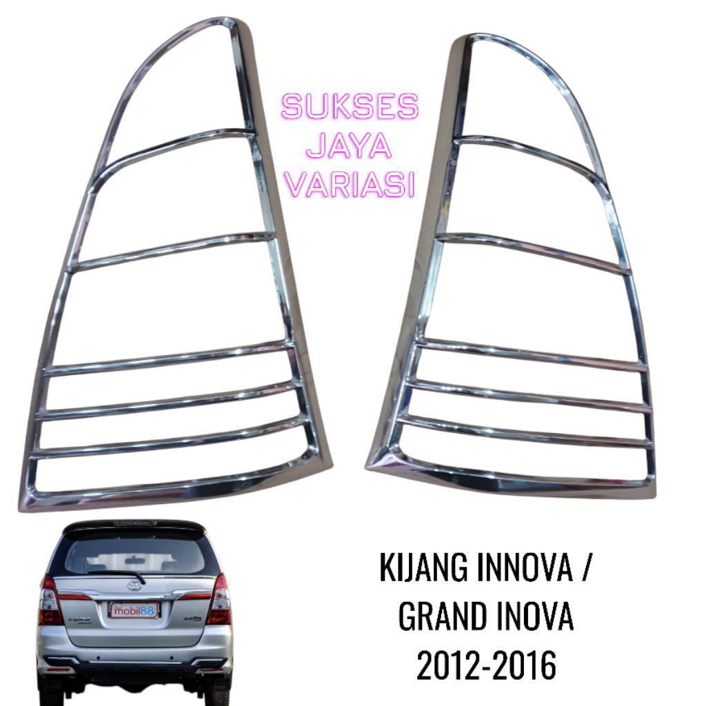 GARNISH/ LIST LAMPU BELAKANG MOBIL GRAND INOVA 2012-2015 CHROME