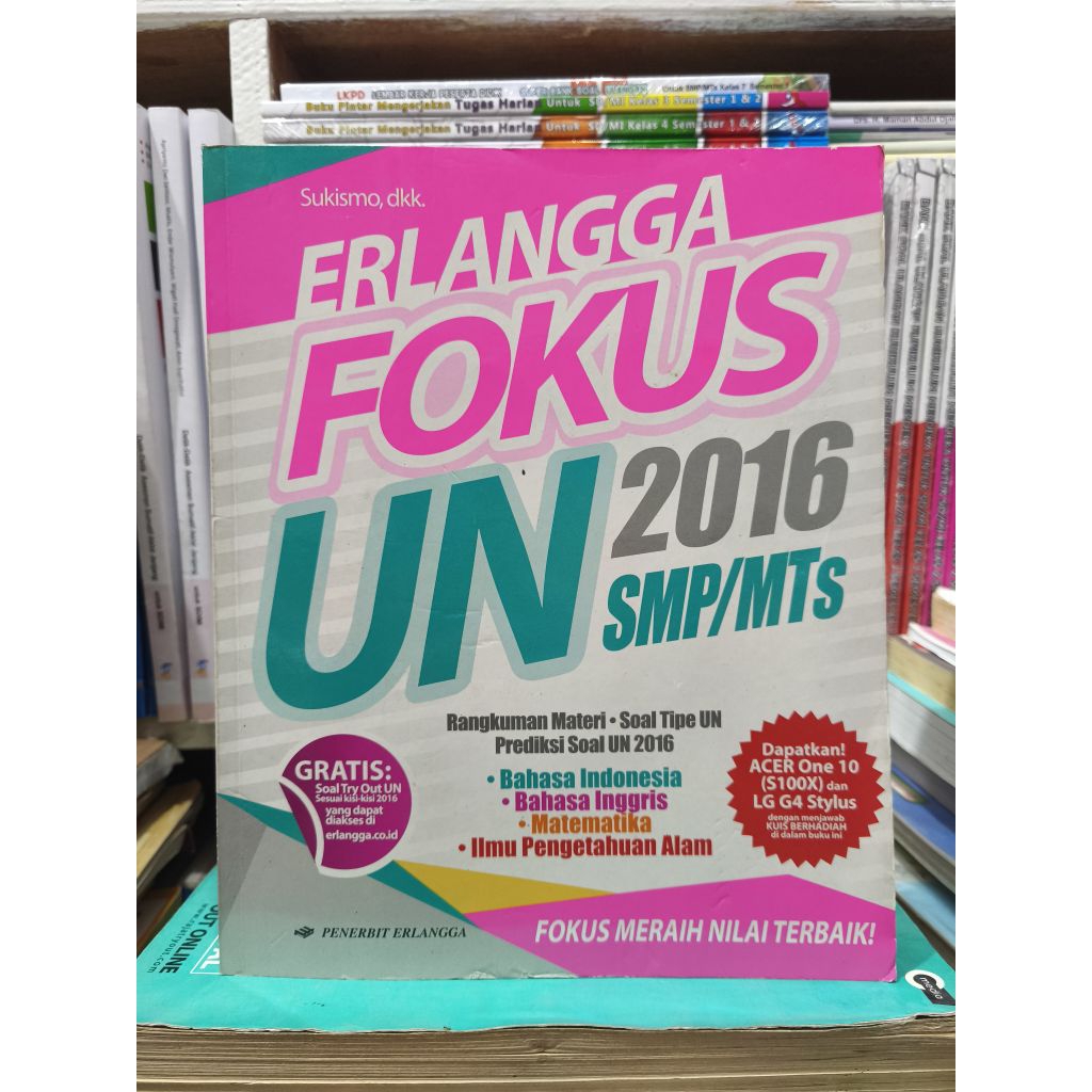BUKU ERLANGGA FOKUS UN 2016 SMP/MTS FOKUS MERAIH NILAI TERBAIK