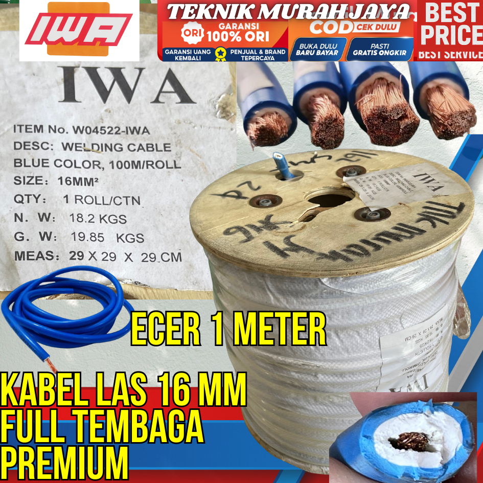 FULL TEMBAGA IWA Kabel Las 16 mm Welding Cable 16mm FULL COPPER ECER PER 1 METER METERAN bisa untuk 