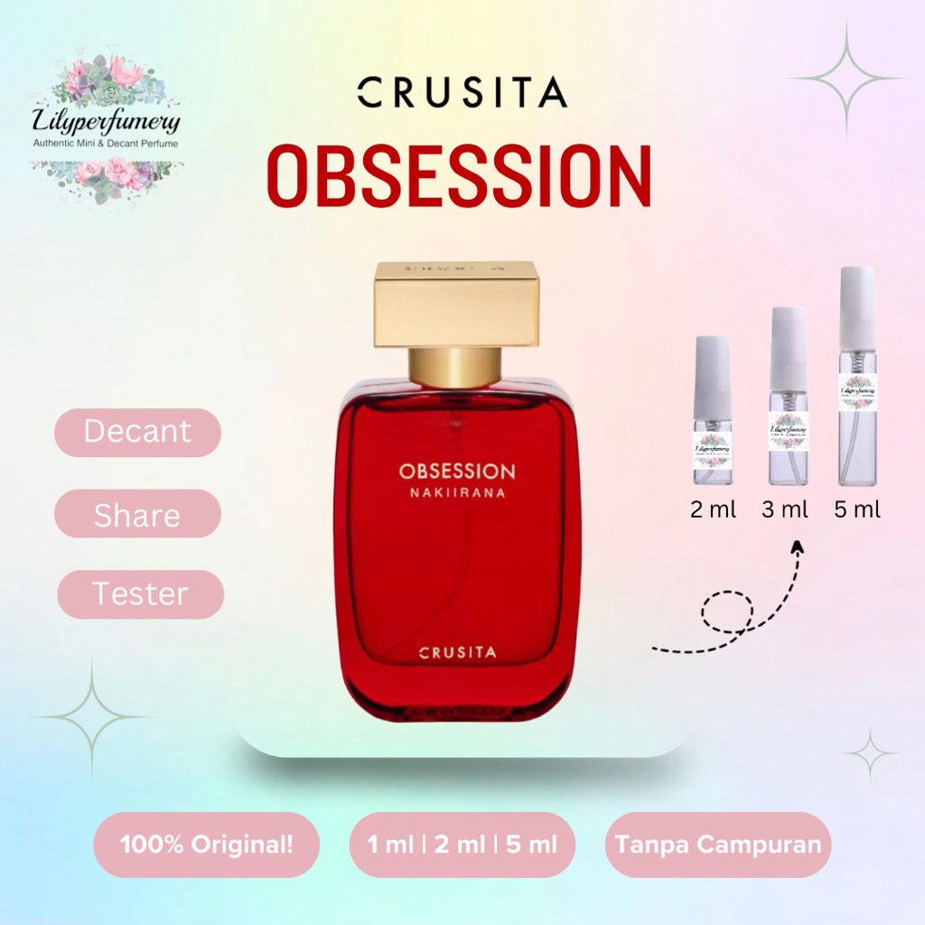Decant / Share CRUSITA OBSESSION BY NAKIIRANA Extrait de Parfum 1 ml | 2 ml | 5 ml (Authentic Only)