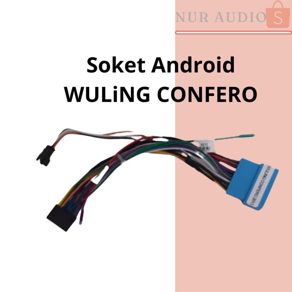 Soket Head Unit Wuling Confero Head Unit Android Wuling Confero