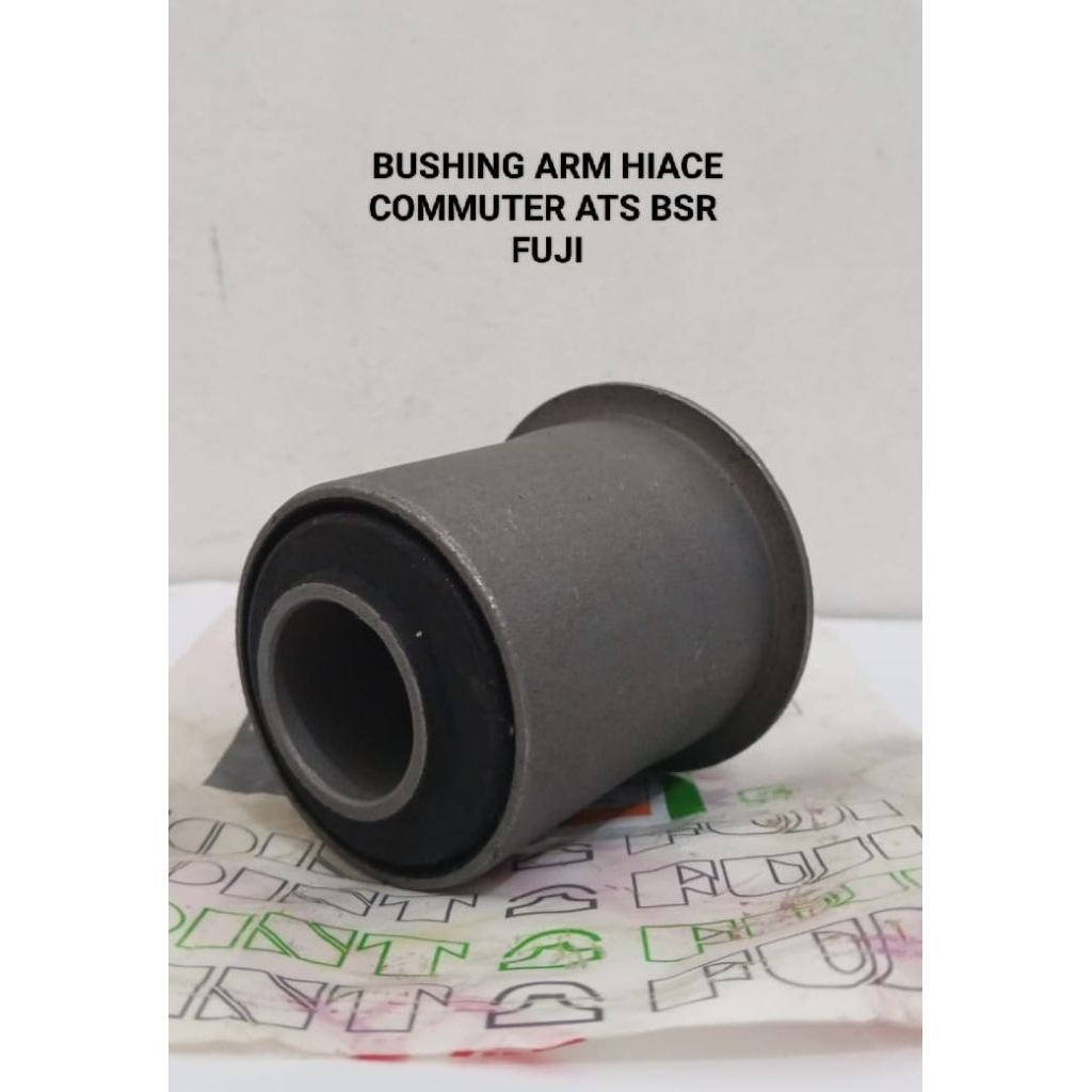 BUSHING ARM HIACE COMMUTER ATAS BESAR FUJI