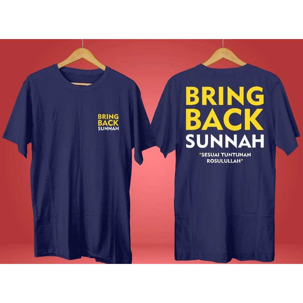 Kaos Baju Bring Back Sunnah Baju Distro