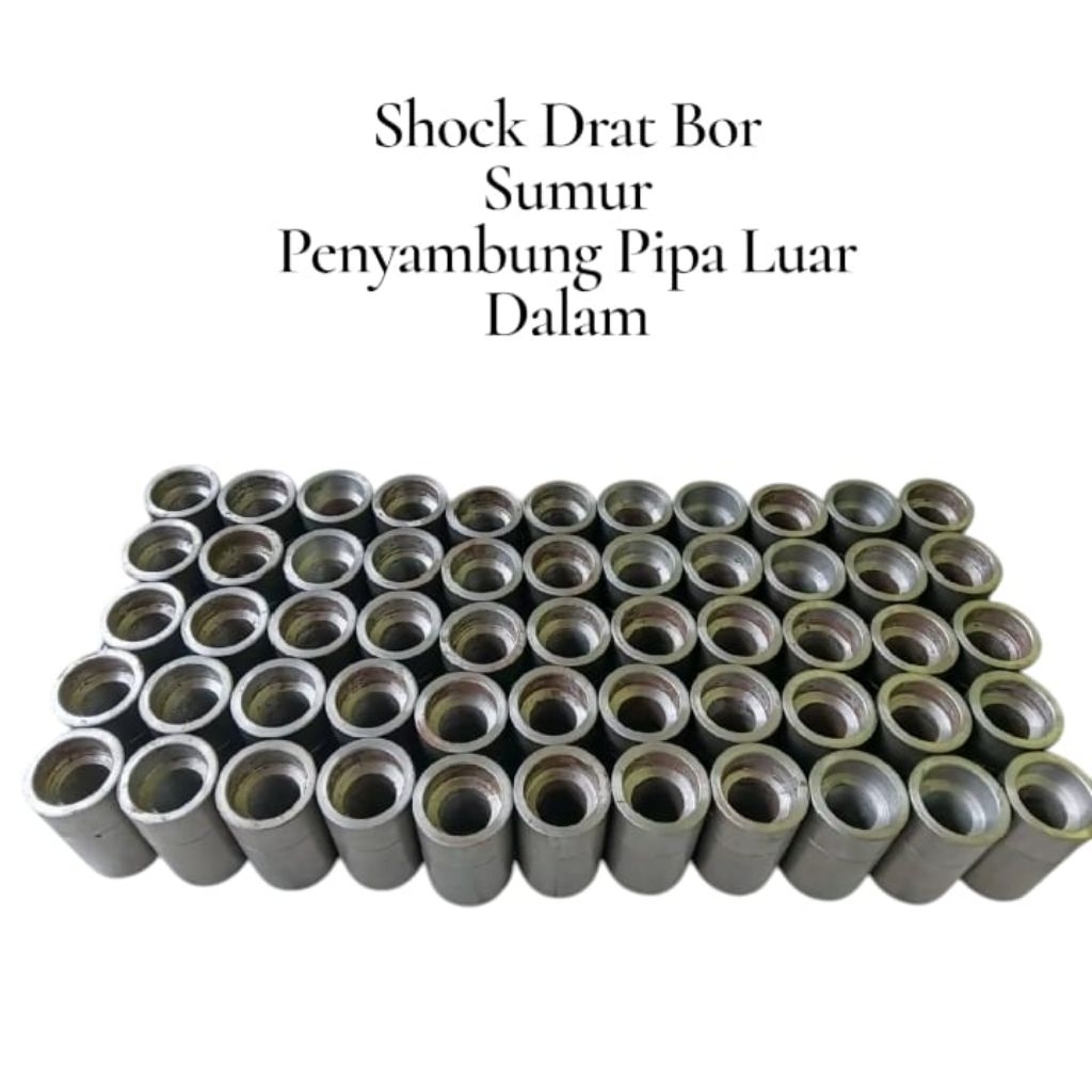 SOK DRAT 2 INCHI SOCKET LUAR DALAM PENYAMBUNG PIPA MESIN BOR SUMUR