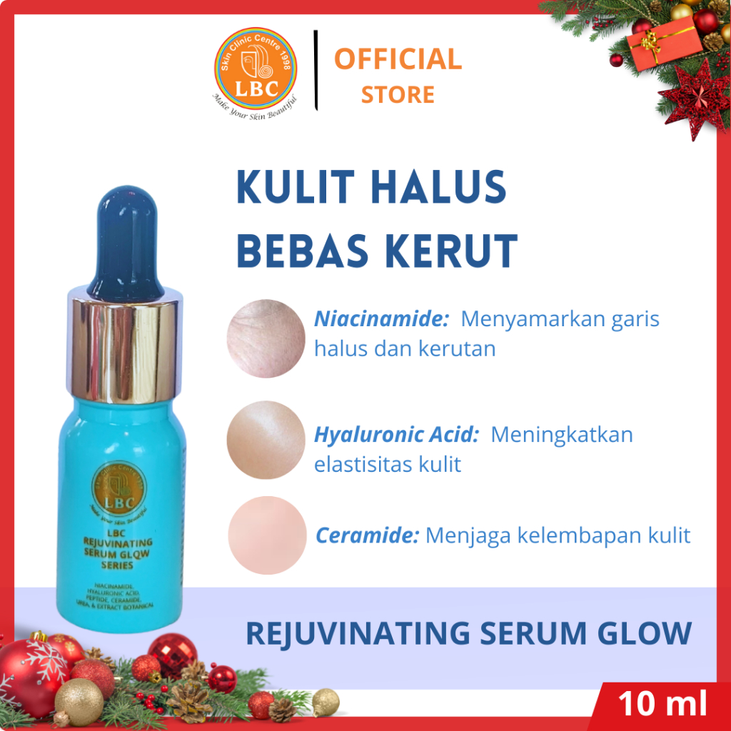 LBC-Rejuvinating Serum Glow Series [10 ml ] | Mencerahkan, Melembabkan, Menyamarkan Flek