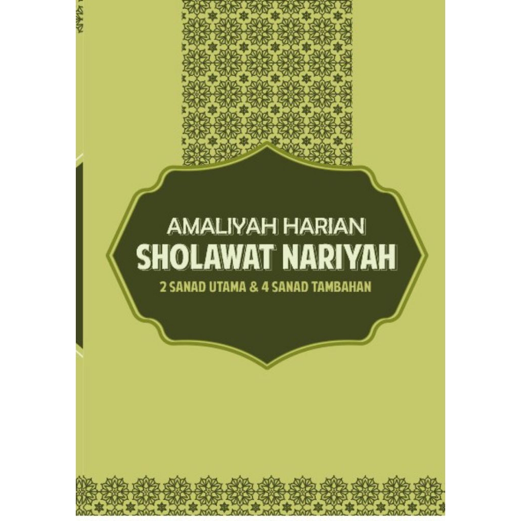 MUJAHADAH SHOLAWAT NARIYAH