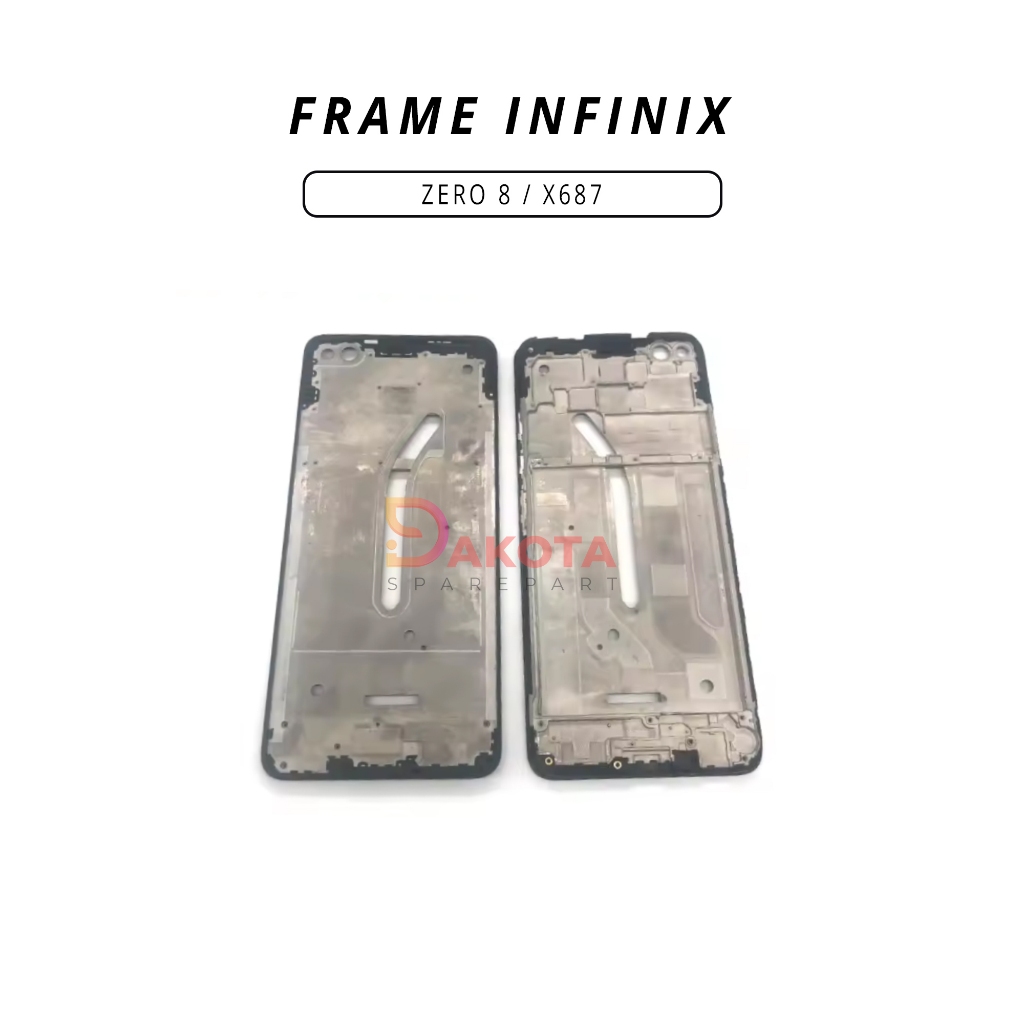 DUDUKAN / TATAKAN / FRAME LCD INFINIX ZERO 8 / X687